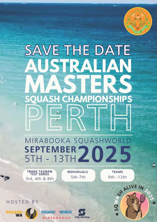 Australian Masters Squash Association Championships EXCITING ANNOUNCEMENT